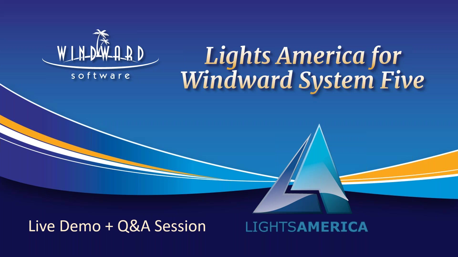 Lights-America-for-Windward-System-Five-Live-Demo-Q-A-Session-thumb-1